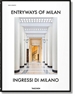 Portada del libro Entryways of Milan. Ingressi di Milano