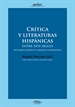 Portada del libro Critica y literaturas hispánicas entre dos siglos