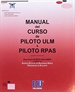 Portada del libro Manual del curso de Piloto ULM & Piloto RPAS