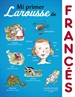 Portada del libro Mi primer Larousse de Francés