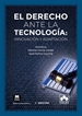 Portada del libro El Derecho ante la tecnología: innovación y adaptación
