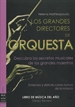 Portada del libro Los Grandes directores de orquesta