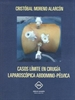 Portada del libro Casos Límite En Cirugía Laporoscópica Abdomino-Pélvica