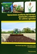 Portada del libro Operaciones auxiliares de preparación del terreno, plantación y siembra de cultivos agrícolas