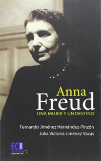 Portada del libro Anna Freud. Una mujer y un destino
