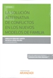 Portada del libro La solución alternativa de conflictos en los nuevos modelos de familia (Papel + e-book)
