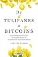 Portada del libro De Tulipanes a Bitcoins