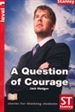 Portada del libro Stories for thinking students - Graded readers Level 1 A Question Of Courage