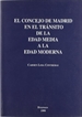 Portada del libro El concejo de Madrid en el transito de la Edad Media a la Edad Moderna
