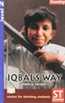 Portada del libro Stories for thinking students - Graded readers Level 2 Iqbal&#x02019;s Way