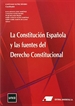 Portada del libro La Constitución Española y las Fuentes del Derecho Constitucional