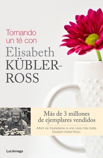 Portada del libro Tomando un té con Elisabeth Kübler-Ross