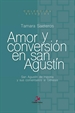 Portada del libro Amor y conversión en san Agustín