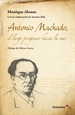 Portada del libro Antonio Machado, el largo peregrinar hacia el mar