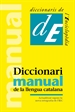 Portada del libro Diccionari Manual De La Llengua Catalana