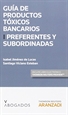 Portada del libro Guía de Productos tóxicos bancarios I. Preferentes y subordinadas (Papel + e-book)