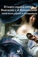 Portada del libro El teatro español entre la Ilustración y el Romanticismo