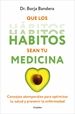 Portada del libro Que los hábitos sean tu medicina