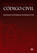 Portada del libro La propuesta de Código Civil de la Asociación de Profesores de Derecho Civil