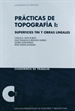Portada del libro Práticas de topografía I: Superficies Tin y obras lineales