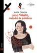 Portada del libro Luísa Villalta. Melodía de palabras