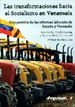 Portada del libro Las Transformaciones Hacia El Socialismo En Venezuela