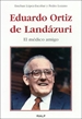 Portada del libro Eduardo Ortiz de Landázuri