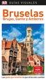 Portada del libro Bruselas, Brujas Gante y Amberes (Guías Visuales)