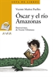 Portada del libro Óscar y el río Amazonas
