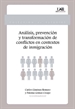 Portada del libro Análisis, prevención y transformación de conflictos en contextos de inmigración