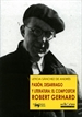 Portada del libro Pasión, desarraigo y literatura: el compositor Robert Gerhard