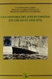 Portada del libro Una historia del exilio español en Uruguay (1814-1978)