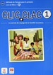 Portada del libro Clic Clac 1 Éd. Macmillan Livre de l'élève