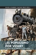 Portada del libro ¿El populismo por venir?