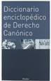 Portada del libro Diccionario enciclopédico de Derecho Canónico