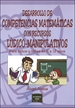 Portada del libro Desarrollo de competencias matemáticas con recursos lúdico-manipulativos