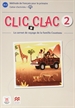 Portada del libro Clic Clac 2 Éd. Macmillan Cahier d'activités