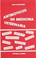 Portada del libro Antibióticos en medicina veterinaria
