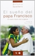 Portada del libro El sueño del papa Francisco