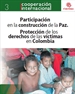Portada del libro Participación en la construcción de la paz.protección de los derechos de las víctimas en Colombia