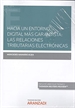 Portada del libro Hacia un entorno digital más garantista: las relaciones tributarias electrónicas (Papel + e-book)