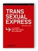 Portada del libro Trans sexual express. Barcelona 2001. A classic for the third millennium. Centre d'Art Santa Mònica. Barcelona, del 27 de juny al 30 de setembre