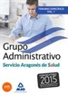 Portada del libro Grupo Administrativo del Servicio Aragonés de Salud (SALUD-Aragón). Temario específico volumen 1