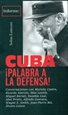 Portada del libro Cuba ¡Palabra a la defensa!
