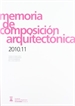 Portada del libro Memoria de composición arquitectónica 2010-11