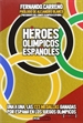 Portada del libro Héroes Olímpicos Españoles