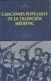 Portada del libro Canciones populares de la tradición medieval