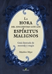 Portada del libro LA HORA DEL ENCUENTRO CON LOS ESPÍRITUS MALIGNOS. Guía ilustrada de mononoke y magia
