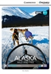 Portada del libro Alaska: Wild and Free High Beginning Book with Online Access