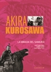 Portada del libro Akira Kurosawa. La mirada del samurái